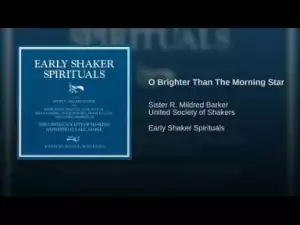 Mildred Barker - O Brighter Than The Morning Star